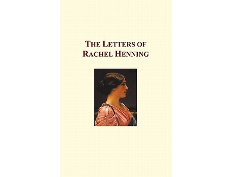 Livro The Letters of Rachel Henning de Rachel Henning (Inglês)