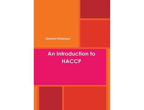 Livro An Introduction to HACCP de Qamrul Khanson (Inglês)