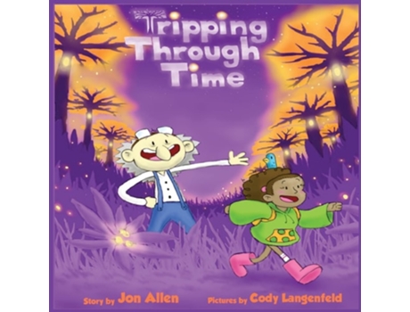 Livro Tripping Through Time De Jon Allen (inglês)