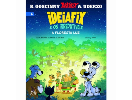 Livro Ideiafix E Os Irredutíveis N.º 6 De Matthieu Choquet De Matthieu Choquet (português)