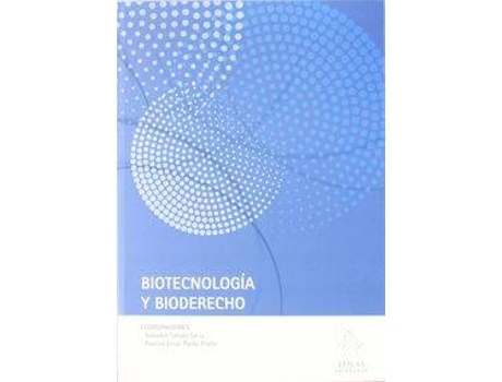 Livro Biotecnología Y Bioderecho de Salvador Tarodo Soria (Espanhol)