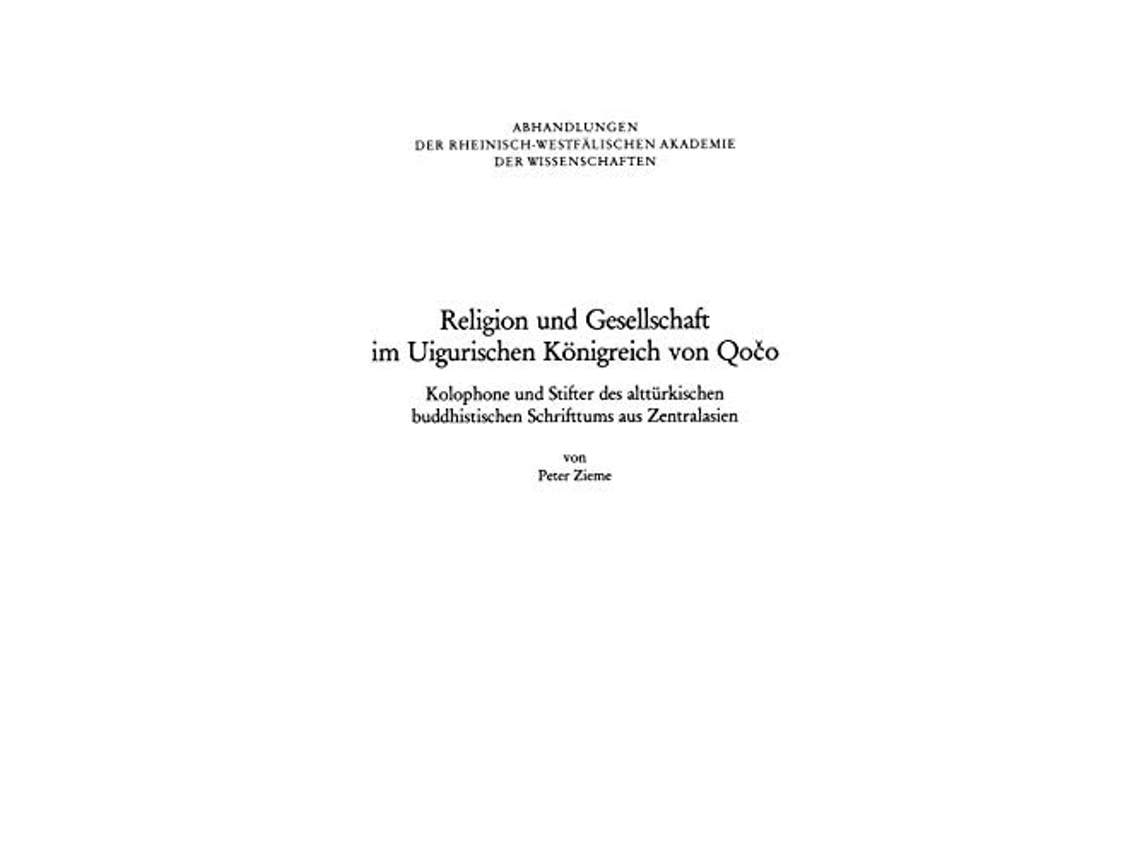 Livro Religion Und Gesellschaft Im Uigurischen Keonigreich Von Qoeco De Peter Zieme (alemão)