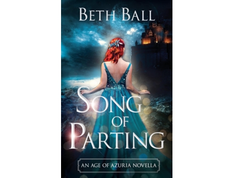 Livro Song Of Parting De Beth Ball (inglês)