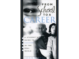 Livro From School to a Career de John R Jell (Inglês)