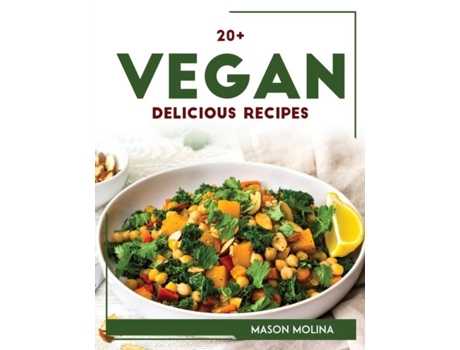 Livro 20 Vegan Delicious Recipes De Mason Molina (inglês)
