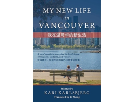 Livro My New Life In Vancouver De Kari Karlsbjerg (inglês)