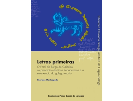 Livro Letras Primeiras de Xosé Henrique Monteagudo Romero (Galego)