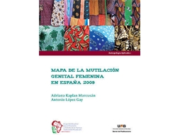 Livro Mapa De La Mutilación Genital Femenina En España 2009 de Adriana Kaplan Marcusán (Espanhol)