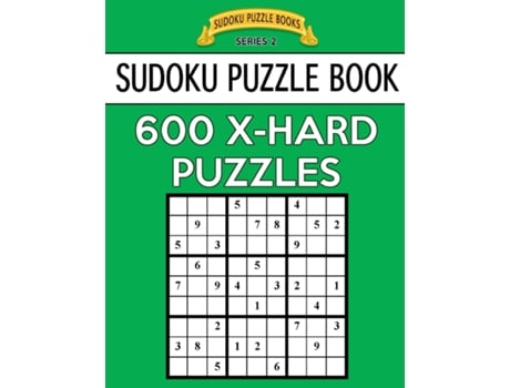 Livro Sudoku Puzzle Book, 600 EXTRA HARD Puzzles de Sudoku Puzzle Books (Inglês)