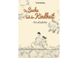 Livro Die Suche nach der KindheitTìm de Thi Hoa Rodenberg (Inglês)