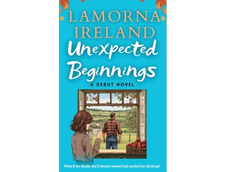 Livro Unexpected Beginnings de Lamorna Ireland (Inglês)