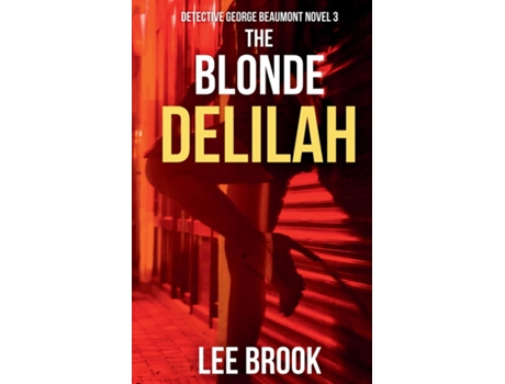 Livro The Blonde Delilah de Lee Brook (Inglês)