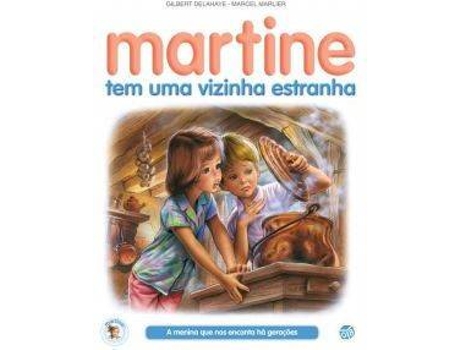 Livro Martine Tem Uma Vizinha Estranha de Gilbert Delahaye (Português)