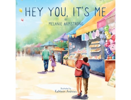 Livro Hey You, Its Me de Melanie Armstrong (Inglês)
