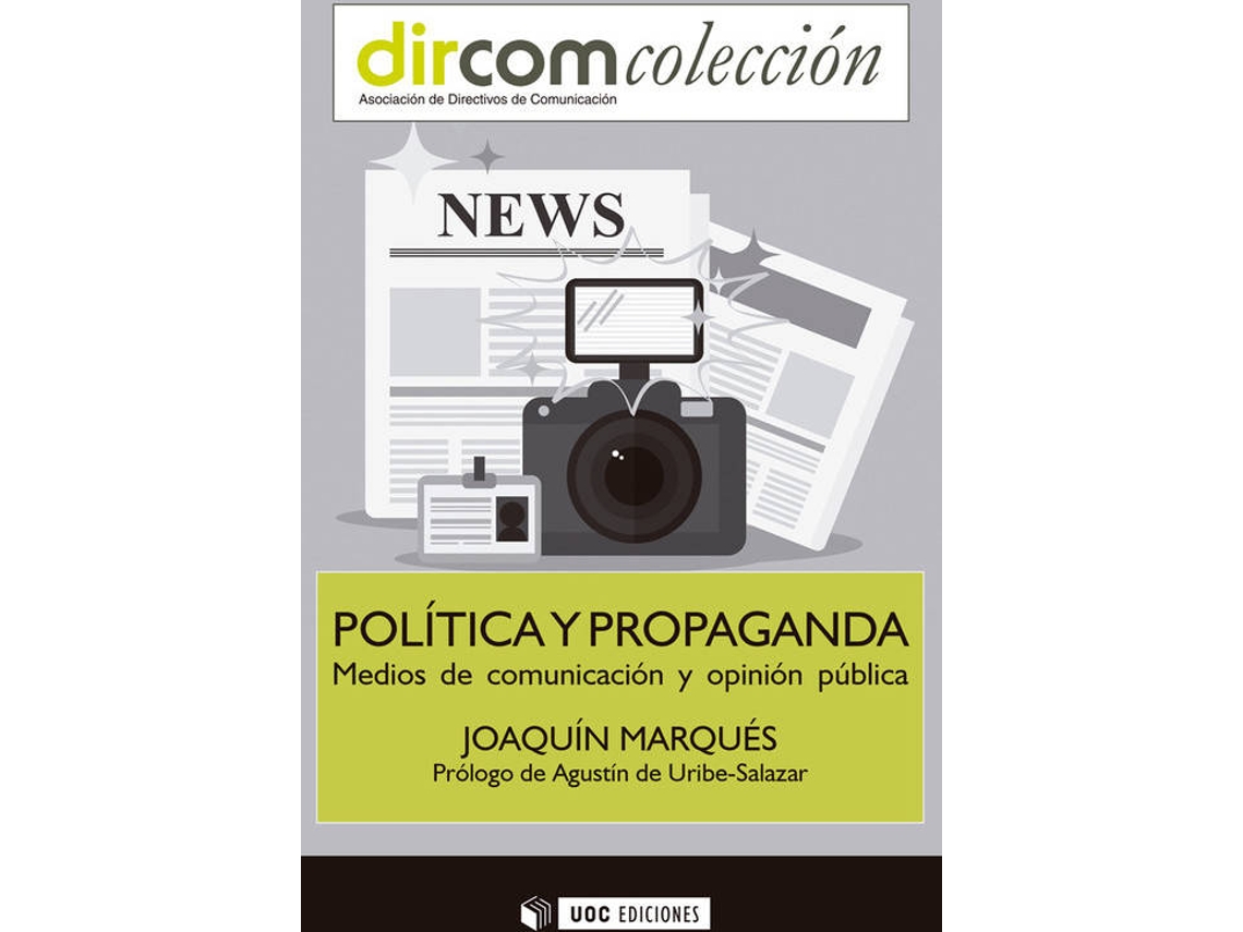 Livro Política Y Propaganda. Medios De Comunicación Y Opinión Pública de Joaquín Marqués (Espanhol)
