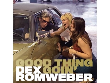 DEXTER ROMWEBER - Good Thing Goin’ VINIL