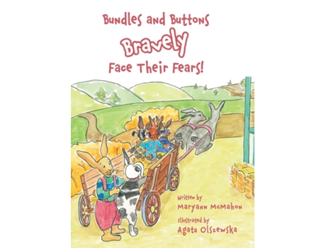 Livro Bundles and Buttons Bravely Face Their Fears! de Maryann McMahon (Inglês)