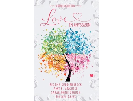 Livro Love In Any Season De Merrick, Regina Et Al. (inglês)