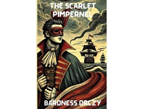 Livro The Scarlet Pimpernel de Baroness Orczy (Inglês)