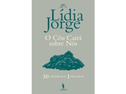 Livro O Céu Cairá Sobre Nós de Lídia Jorge (Português)