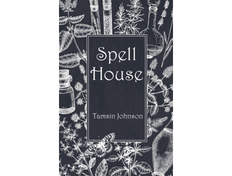Livro Spell House de Tamsin Johnson (Inglês)