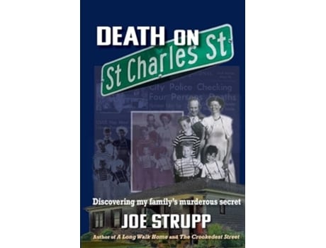 Livro Death on St. Charles Street Discovering my familys murderous secret de Joe Strupp (Inglês)
