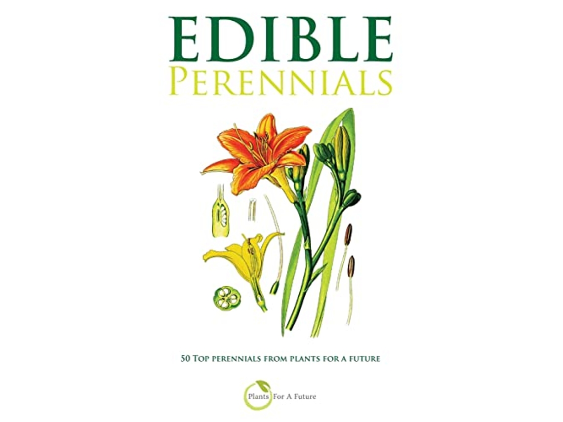 Livro Edible Perennials 50 Top perennials from plants for a future de Plants For A Future (Inglês)
