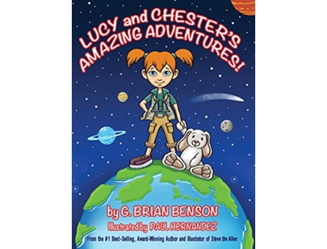 Livro Lucy and Chesters Amazing Adventures de G Brian Benson (Inglês)