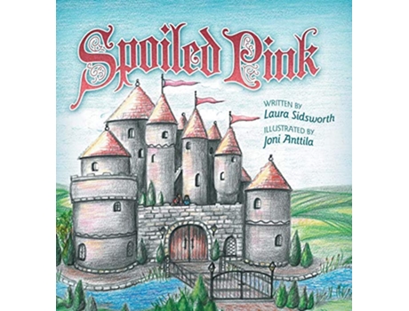 Livro Spoiled Pink de Laura Sidsworth (Inglês)