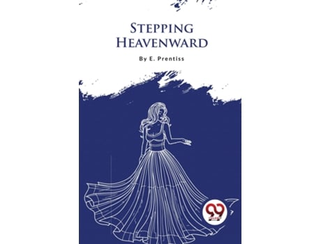 Livro Stepping Heavenward De E Prentiss (inglês)