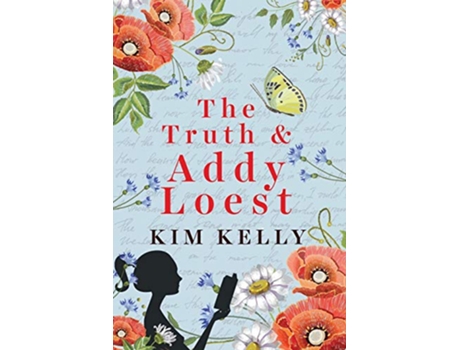 Livro The Truth Addy Loest de Kim Kelly (Inglês)
