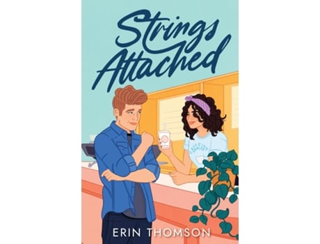 Livro Strings Attached de Erin Thomson (Inglês)