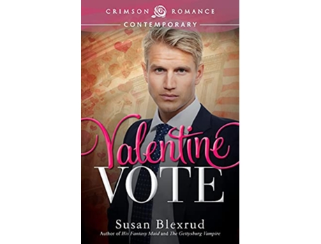 Livro Valentine Vote Crimson Romance de Susan Blexrud (Inglês)