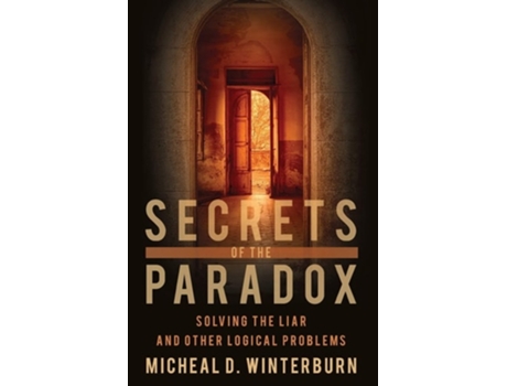 Livro Secrets of the Paradox de Micheal D Winterburn (Inglês)