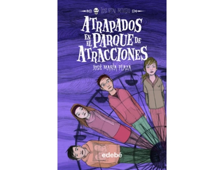 Livro Atrapados En El Parque De Atracciones de Jose Maria Plaza Plaza