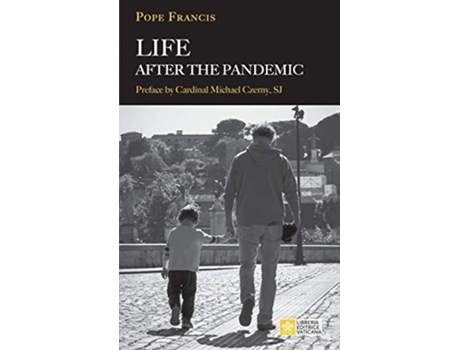Livro Life After The Pandemic De Pope Francis - Jorge Mario Bergoglio E Jorge Mario Bergoglio (inglês)