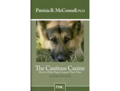 Livro the cautious canine de ph.d. patricia b. mcconnell (inglês)
