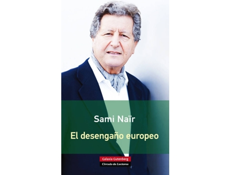 Livro Desengaño Europeo, El de Sami Nair (Espanhol)