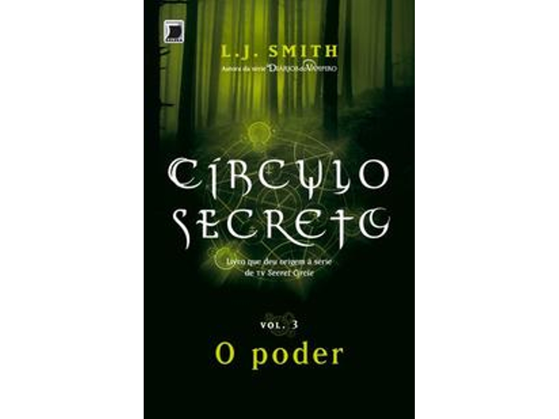 Livro Circulo Secreto O Poder - Vol.3 De L J Smith (português)