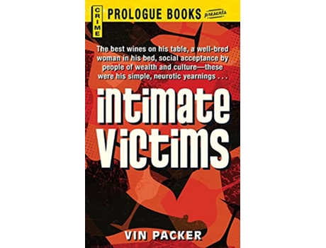 Livro Intimate Victims de Vin Packer (Inglês)
