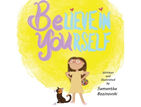 Livro Believe In Yourself de Samantha Bozinovski (Inglês)