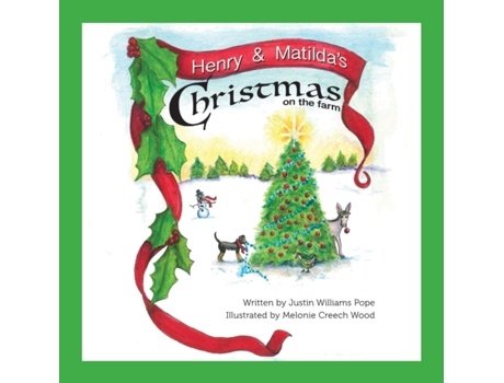 Livro Henry and Matilda's Christmas on the farm (Henry and Matilda Adventure) Justin W Pope (Inglês)