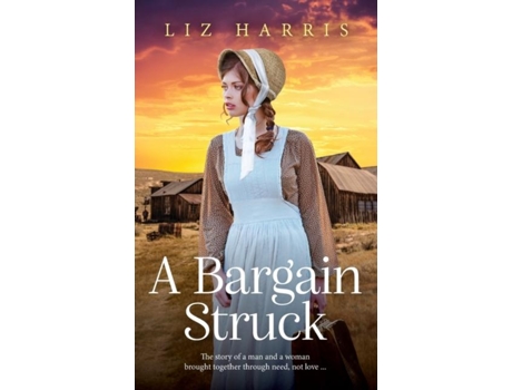 Livro A Bargain Struck de Liz Harris (Inglês)