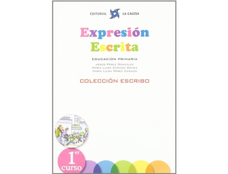 Livro Expresion Escrita 1 Escribo de J Perez Gonzalez (Espanhol)