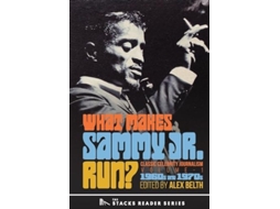 Livro What Makes Sammy Jr. Run? Classic Celebrity Journalism Volume 1 de Alex Belth (Inglês)