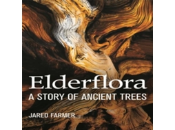 Livro Elderflora de Jared Farmer (Inglês)