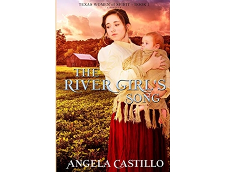 Livro The River Girls Song de Angela Castillo (Inglês)