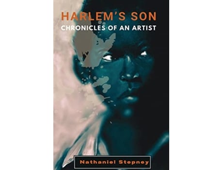 Livro Harlems Son de Nathaniel Stepney (Inglês)