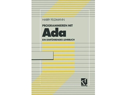 Livro Programmieren mit Ada Ein einführendes Lehrbuch mit Diskette German Edition de Harry Feldmann (Alemão)