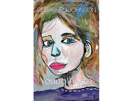Livro Young Again de Gretchen Johnson (Inglês)